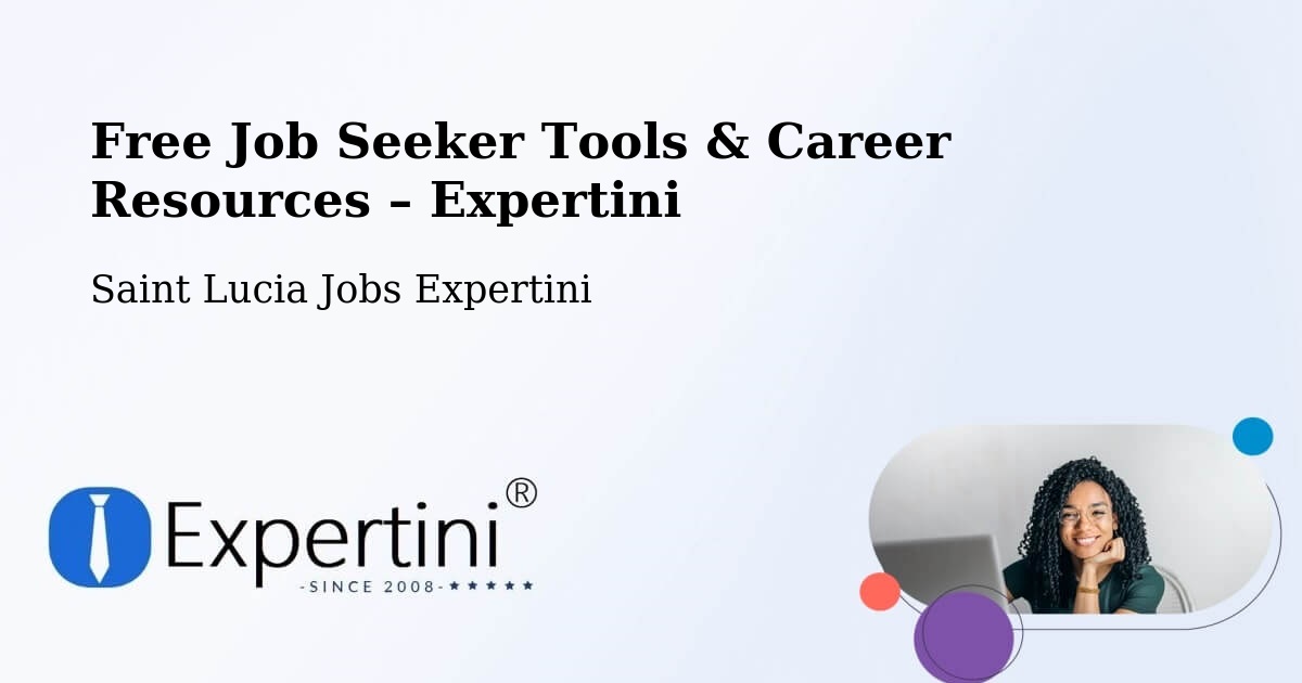 Free Job Seeker Tools & Career Resources – Grace - Grace, Saint Lucia Jobs Expertini