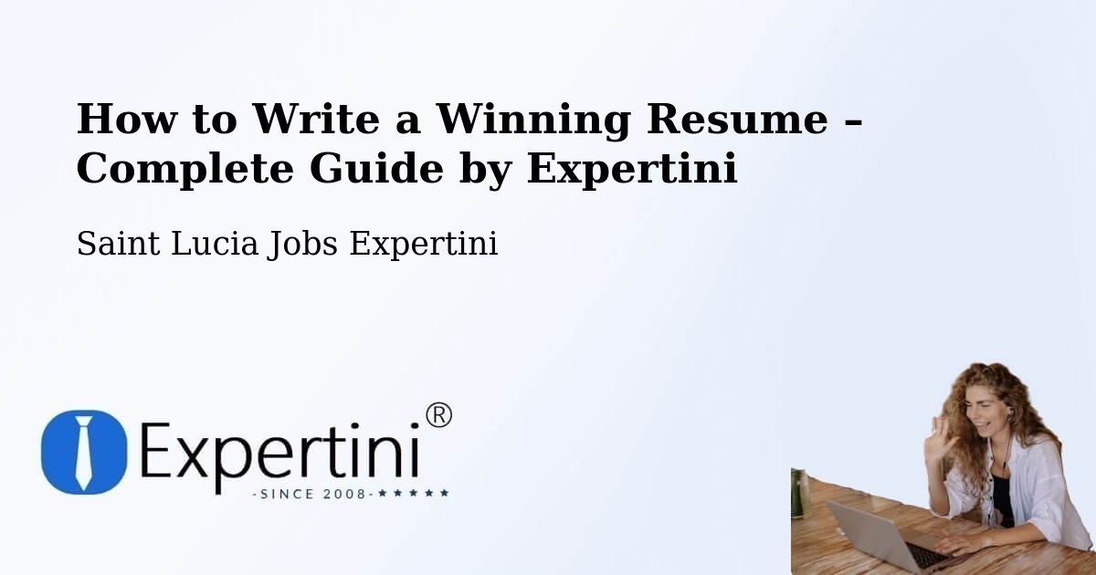 Resume Writing Guide for Job Seekers – Grace - Grace, Saint Lucia Jobs Expertini